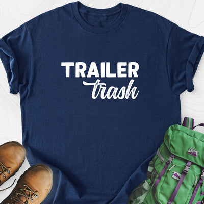 Trailer Trash Lightweight T-Shirt Gift For Hiker