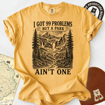 99 Problems T-Shirt Gift For Hiker