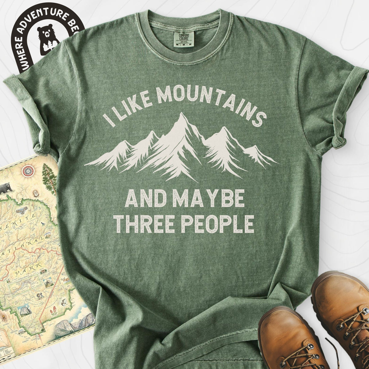 I Like Mountains and Maybe Three People T-Shirt Gift For Hiker