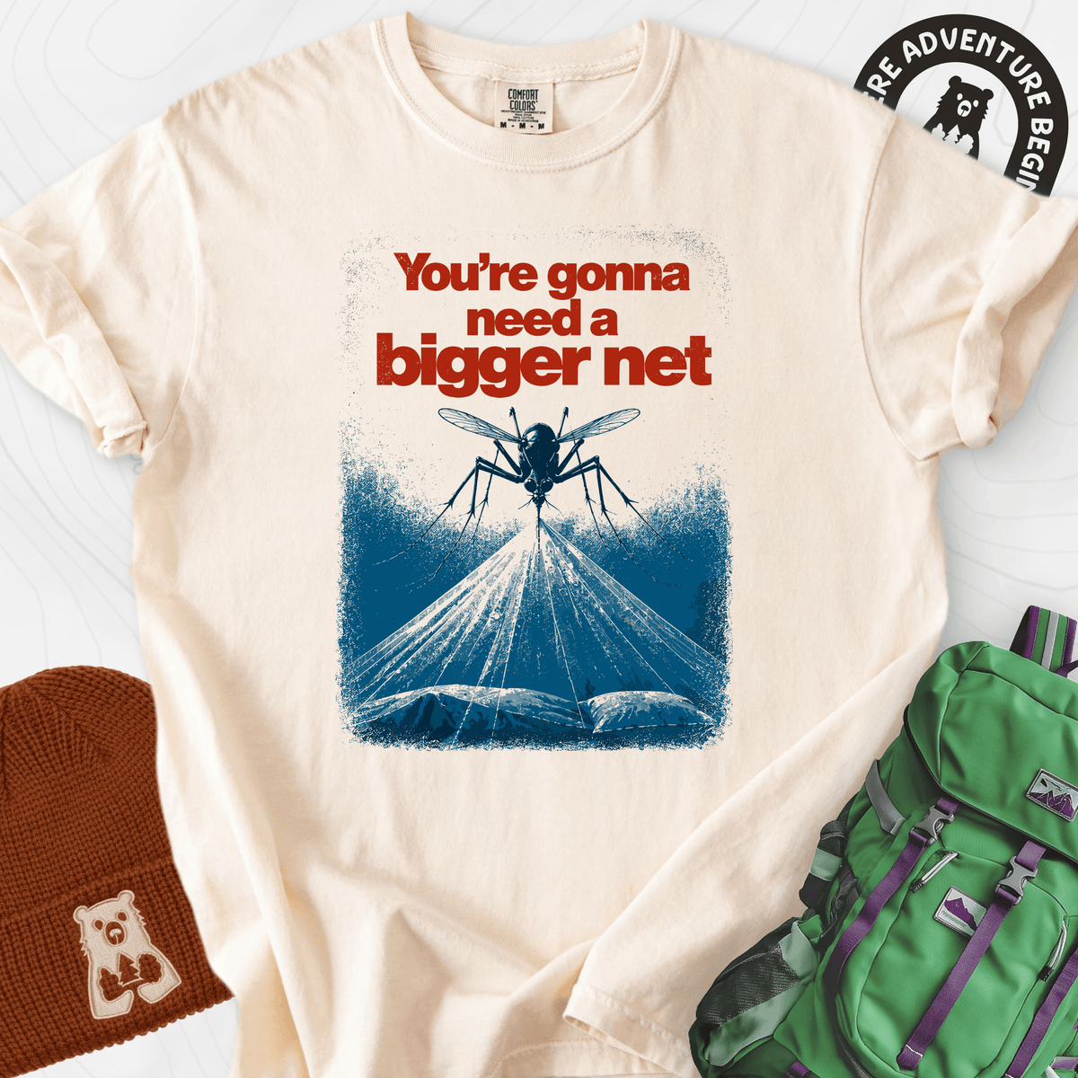 Need a Bigger Net T-Shirt Gift For Hiker