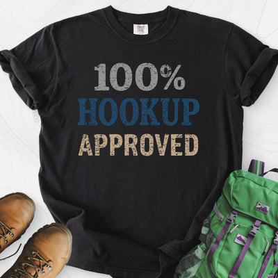 Hookup Approved T-Shirt Gift For Hiker