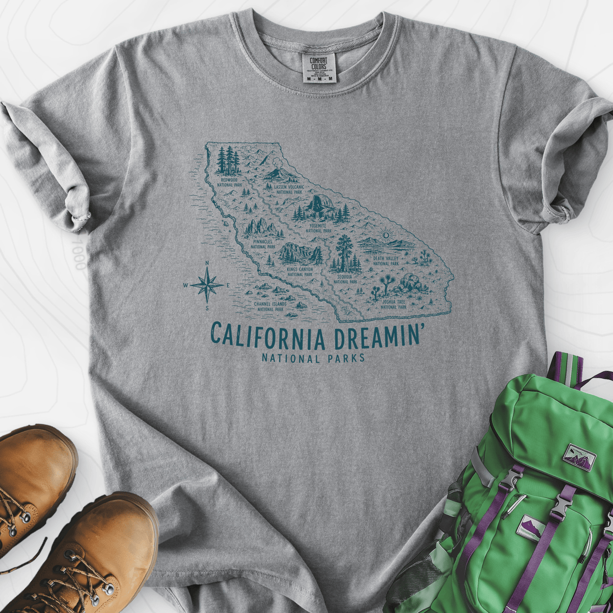 California Park Dreamin' T-Shirt Gift For Hiker