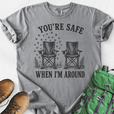 Safe When I'm Around T-Shirt Gift For Hiker