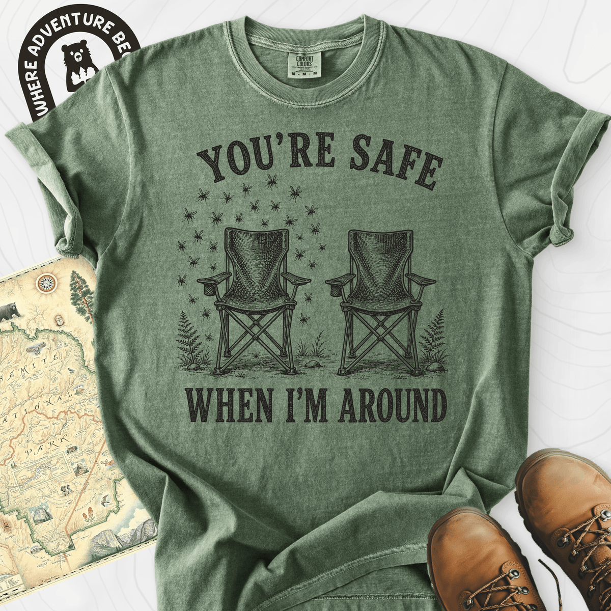 Safe When I'm Around T-Shirt Gift For Hiker
