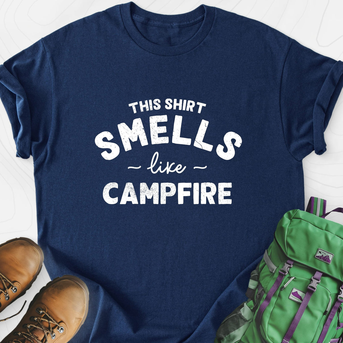 This Shirt Smells Like Campfire Lightweight T-Shirt Gift For Hiker
