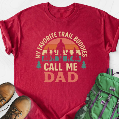 Trail Buddies Call Me Dad Lightweight T-Shirt Gift For Hiker
