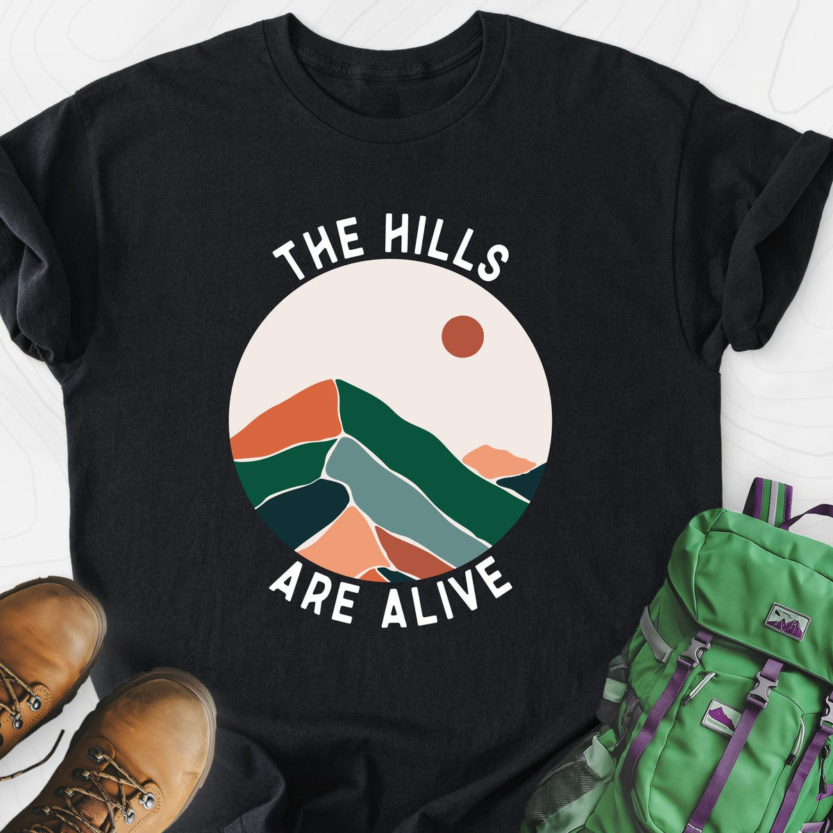 The Hills Are Alive Lightweight T-Shirt Gift For Hiker
