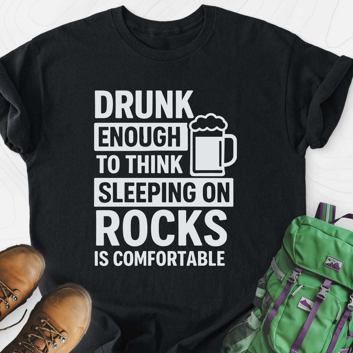 Drunk Enough Lightweight T-Shirt Gift For Hiker