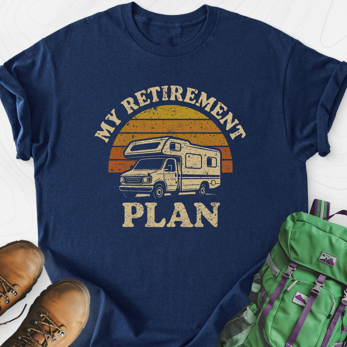 My Retirement Plan Lightweight T-Shirt Gift For Hiker