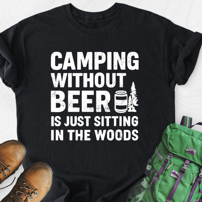 Camping Without Beer Lightweight T-Shirt Gift For Hiker