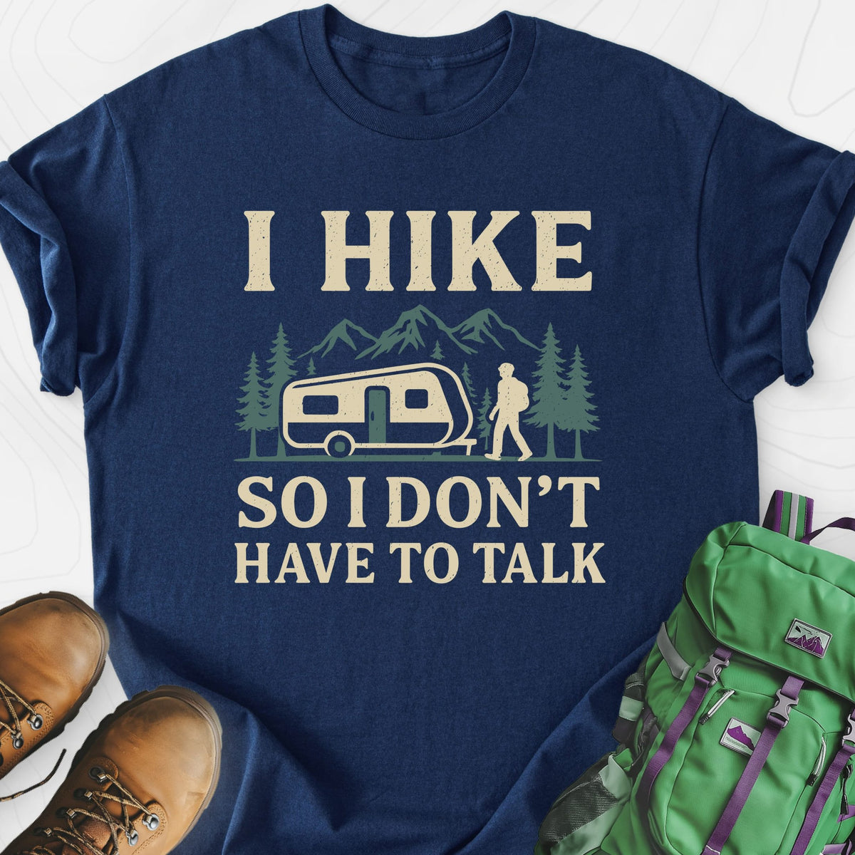I Hike to Avoid Small Talk Lightweight T-Shirt Gift For Hiker