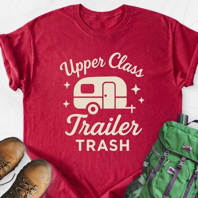 Upper Class Trailer Trash Lightweight T-Shirt Gift For Hiker