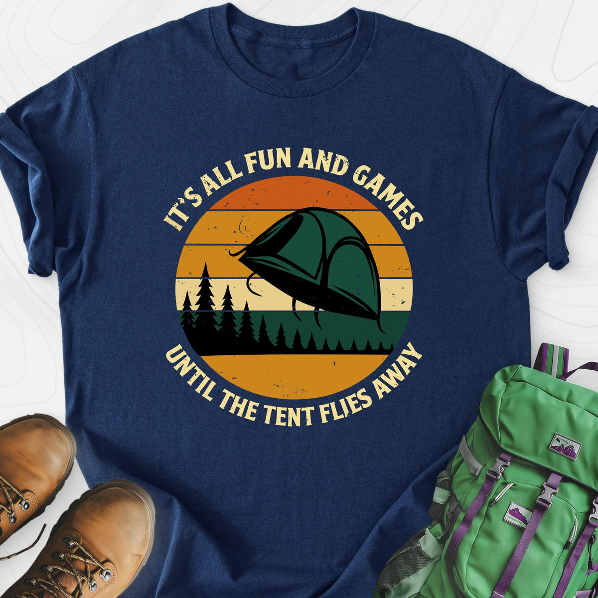 It’s All Fun and Games Lightweight T-Shirt Gift For Hiker