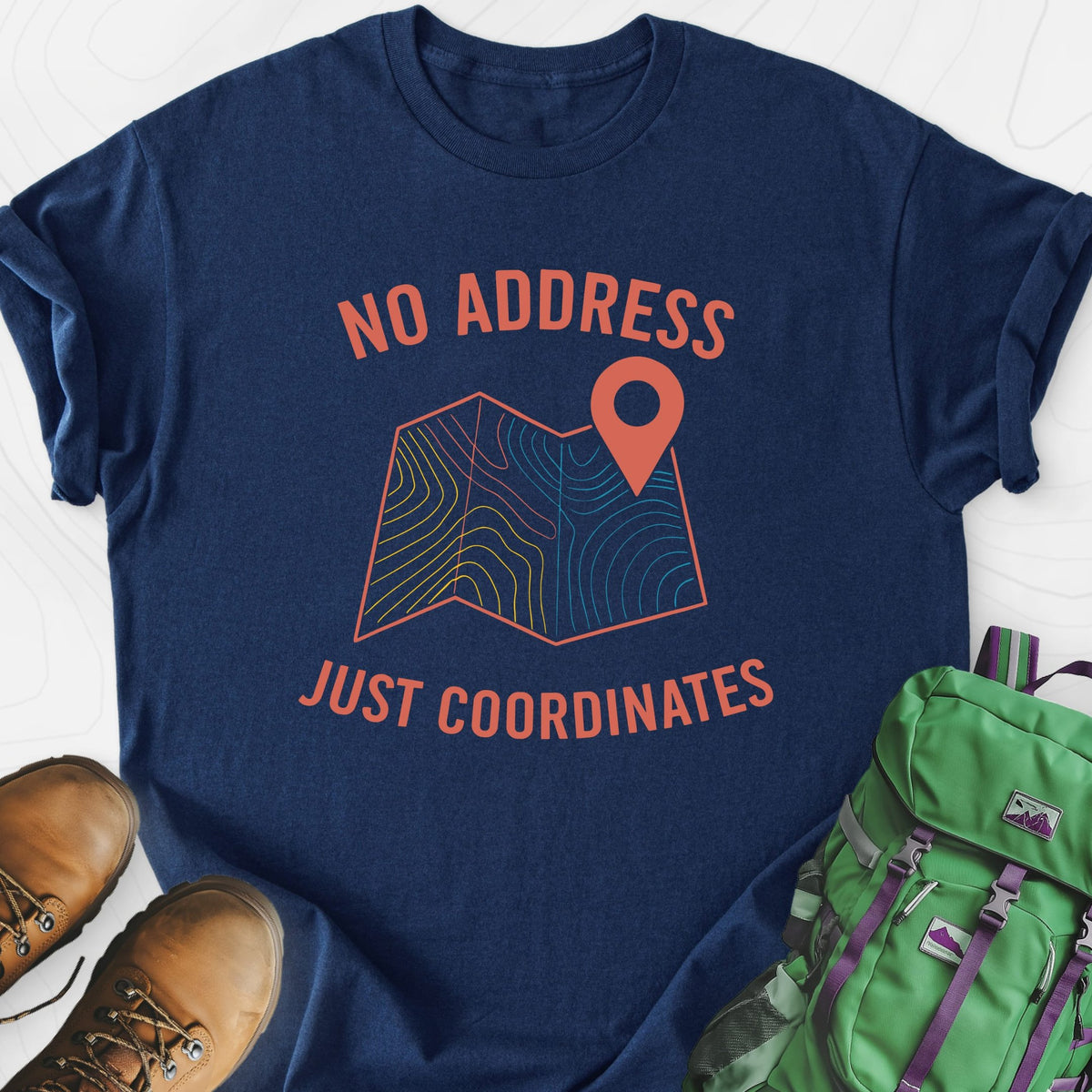 No Address Lightweight T-Shirt Gift For Hiker