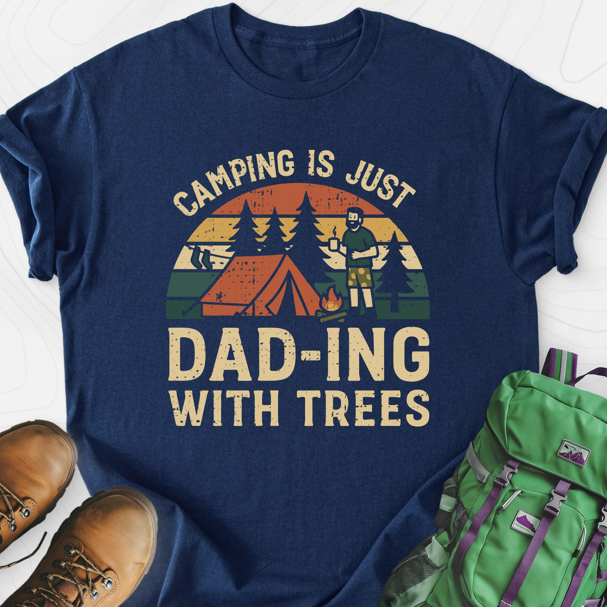 Dad-ing With Trees Lightweight T-Shirt Gift For Hiker
