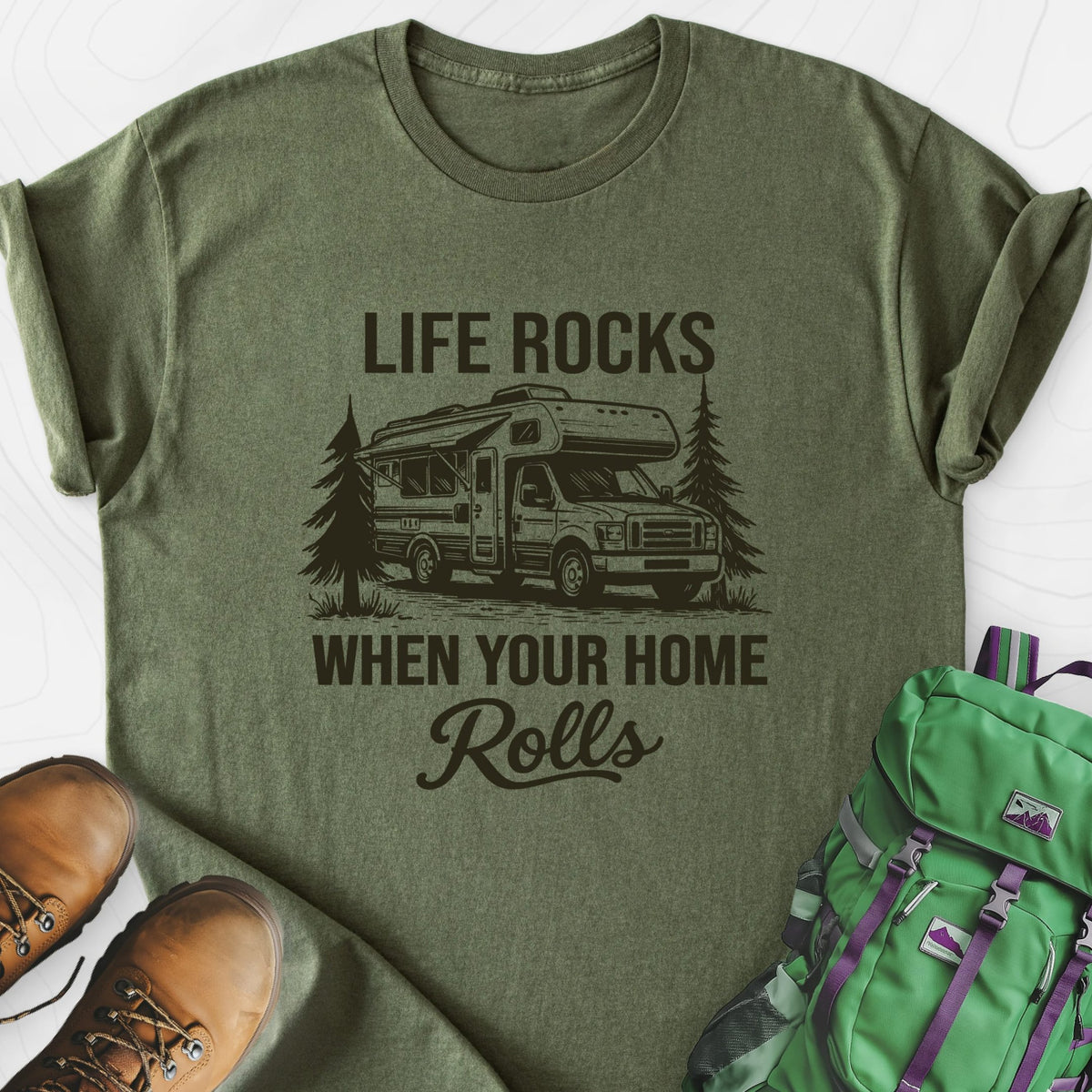 When Your Home Rolls Lightweight T-Shirt Gift For Hiker
