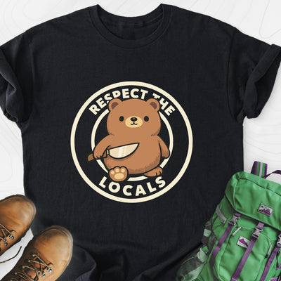 Respect the Locals Lightweight T-Shirt Gift For Hiker