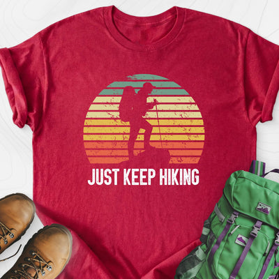 Just Keep Hiking Lightweight T-Shirt Gift For Hiker