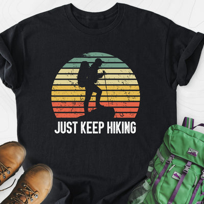 Just Keep Hiking Lightweight T-Shirt Gift For Hiker