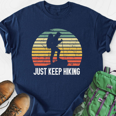 Just Keep Hiking Lightweight T-Shirt Gift For Hiker