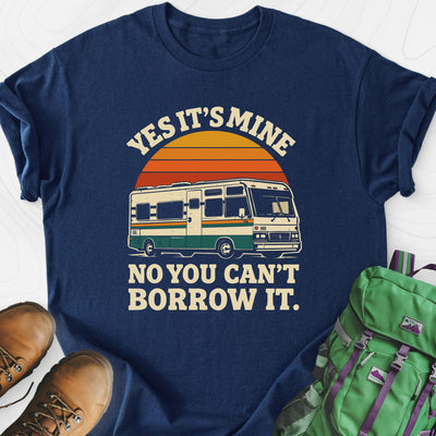 Can’t Borrow It Lightweight T-Shirt Gift For Hiker