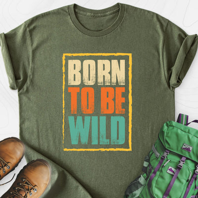Born To Be Wild Distressed Lightweight T-Shirt Gift For Hiker