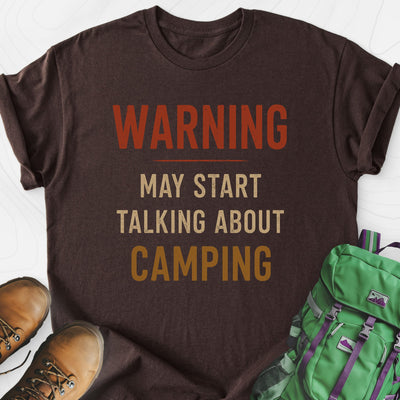 Camping Warning Lightweight T-Shirt Gift For Hiker