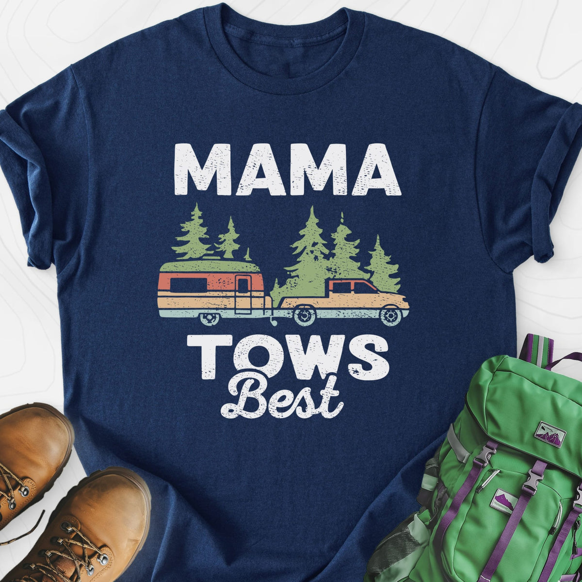 Mama Tows Best Lightweight T-Shirt Gift For Hiker