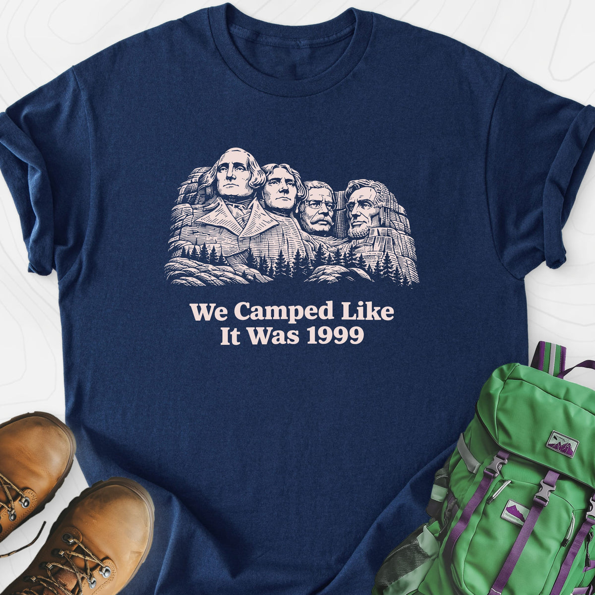 Camped Like 1999 Lightweight T-Shirt Gift For Hiker