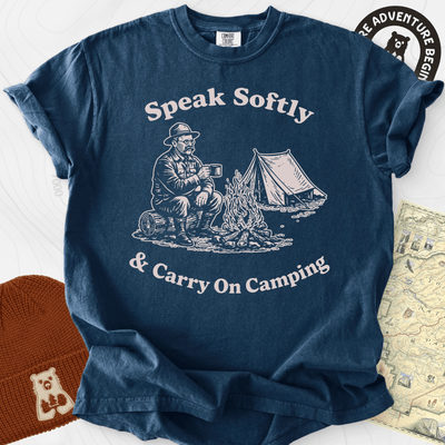 Speak Softly Campfire T-Shirt Gift For Hiker