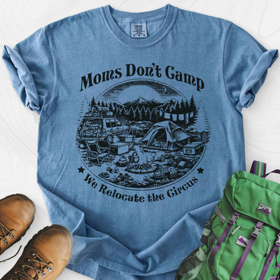Relocate the Circus T-Shirt Gift For Hiker