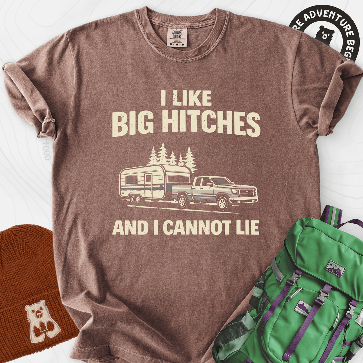 Big Hitches T-Shirt Gift For Hiker