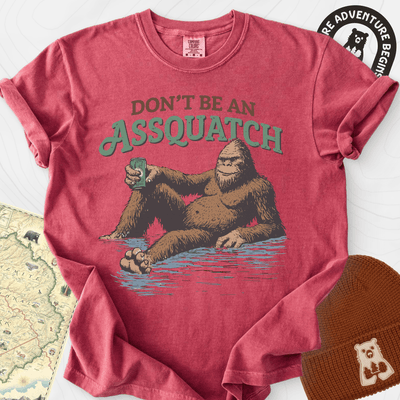 Don't Be an Assquatch T-Shirt Gift For Hiker