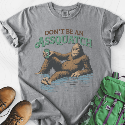 Don't Be an Assquatch T-Shirt Gift For Hiker