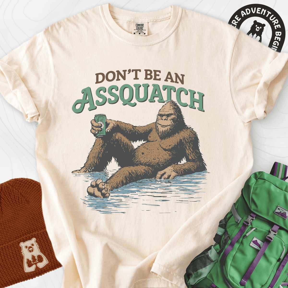 Don't Be an Assquatch T-Shirt Gift For Hiker