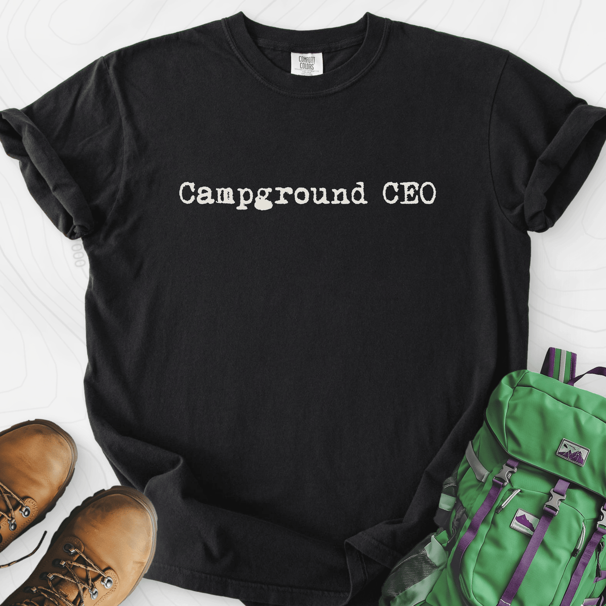 Campground CEO T-Shirt Gift For Hiker