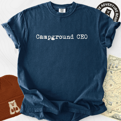 Campground CEO T-Shirt Gift For Hiker