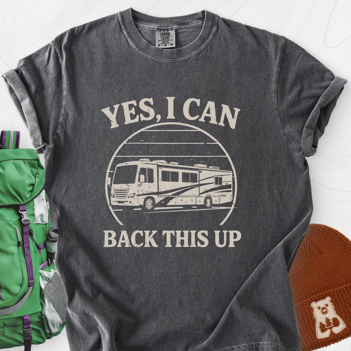 I Can Back This Up T-Shirt Gift For Hiker