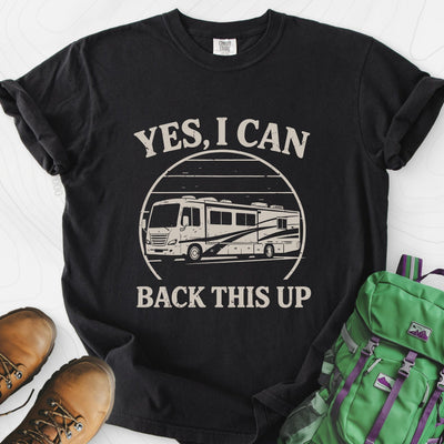 I Can Back This Up T-Shirt Gift For Hiker