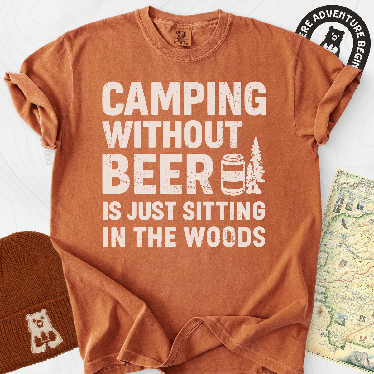 Camping Without Beer T-Shirt Gift For Hiker