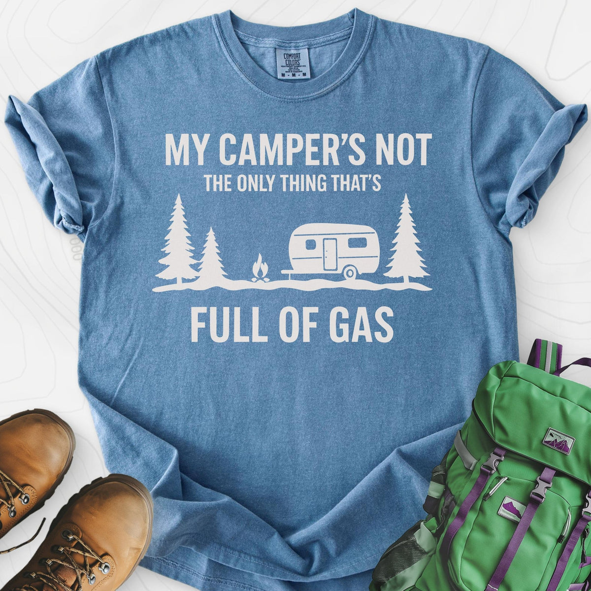 Full of Gas T-Shirt Gift For Hiker