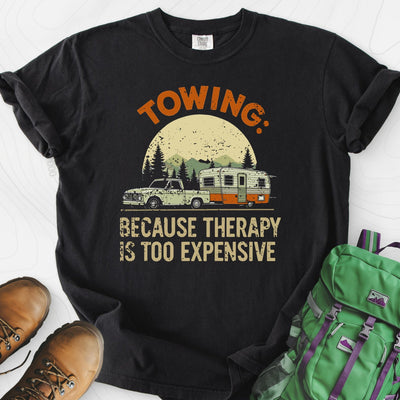 Therapy is Too Expensive T-Shirt Gift For Hiker
