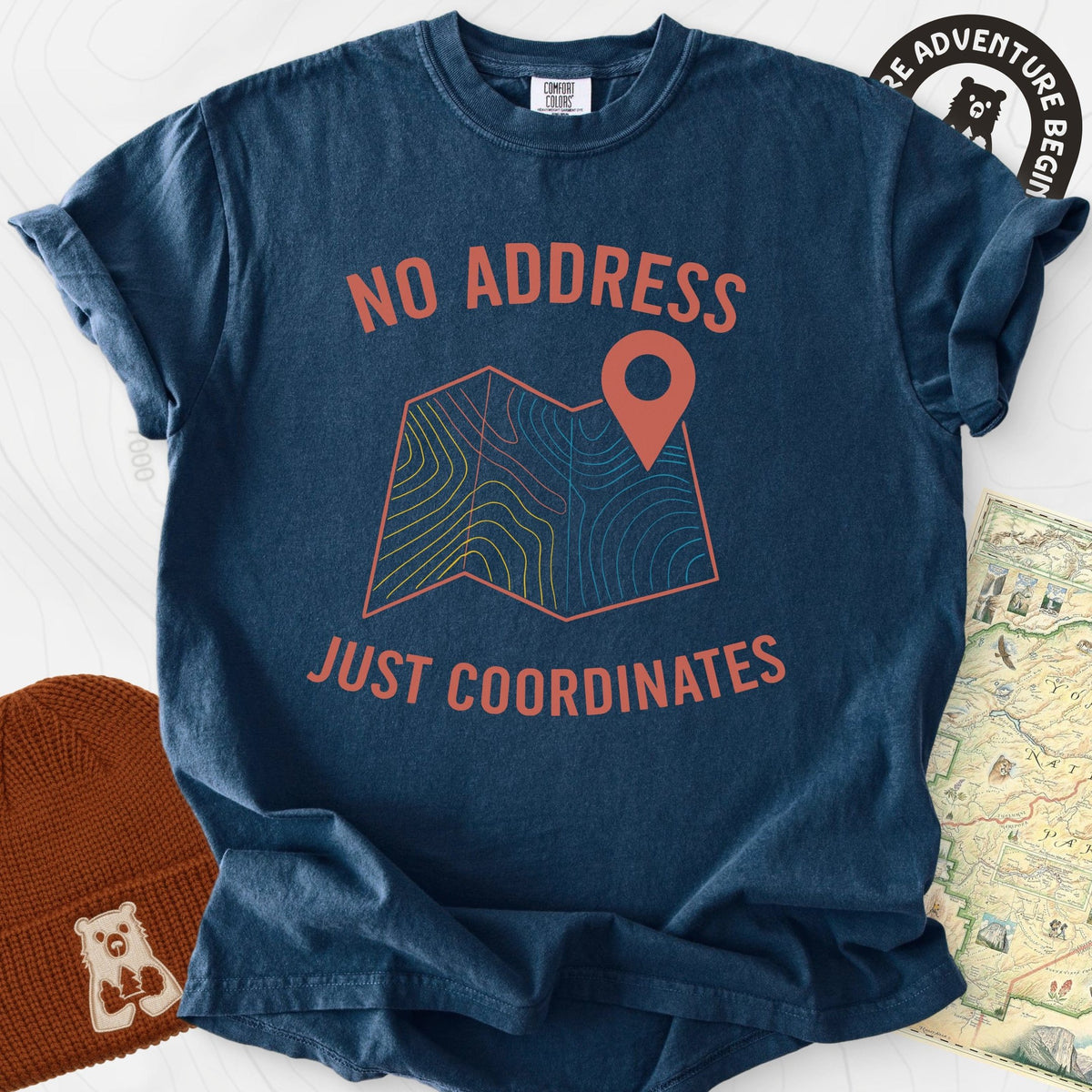 No Address T-Shirt Gift For Hiker