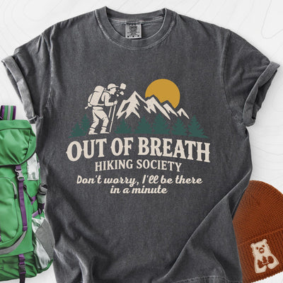 Out Of Breath T-Shirt Gift For Hiker