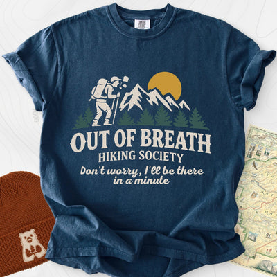 Out Of Breath T-Shirt Gift For Hiker