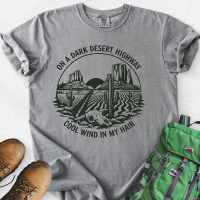 Dark Desert Highway T-Shirt Gift For Hiker