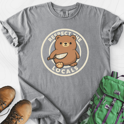 Respect the Locals T-Shirt Gift For Hiker