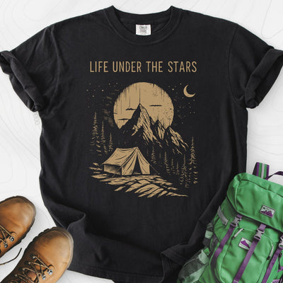 Life Under the Stars T-Shirt Gift For Hiker
