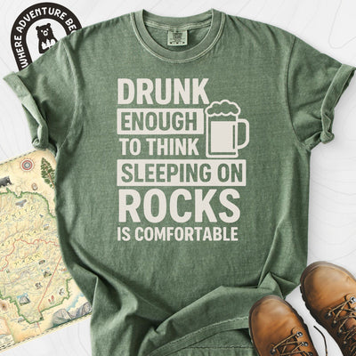 Drunk Enough T-Shirt Gift For Hiker
