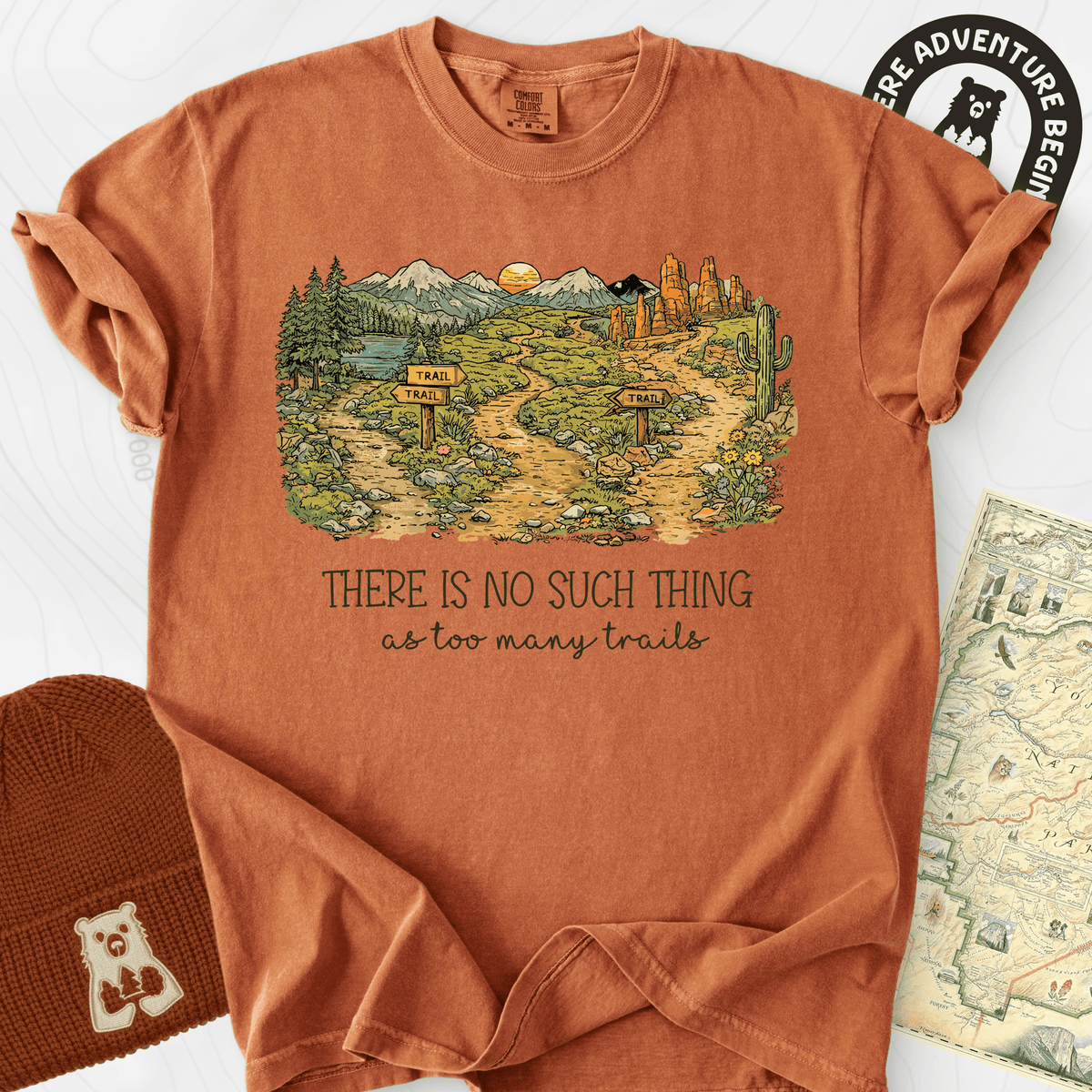 Too Many Trails T-Shirt Gift For Hiker